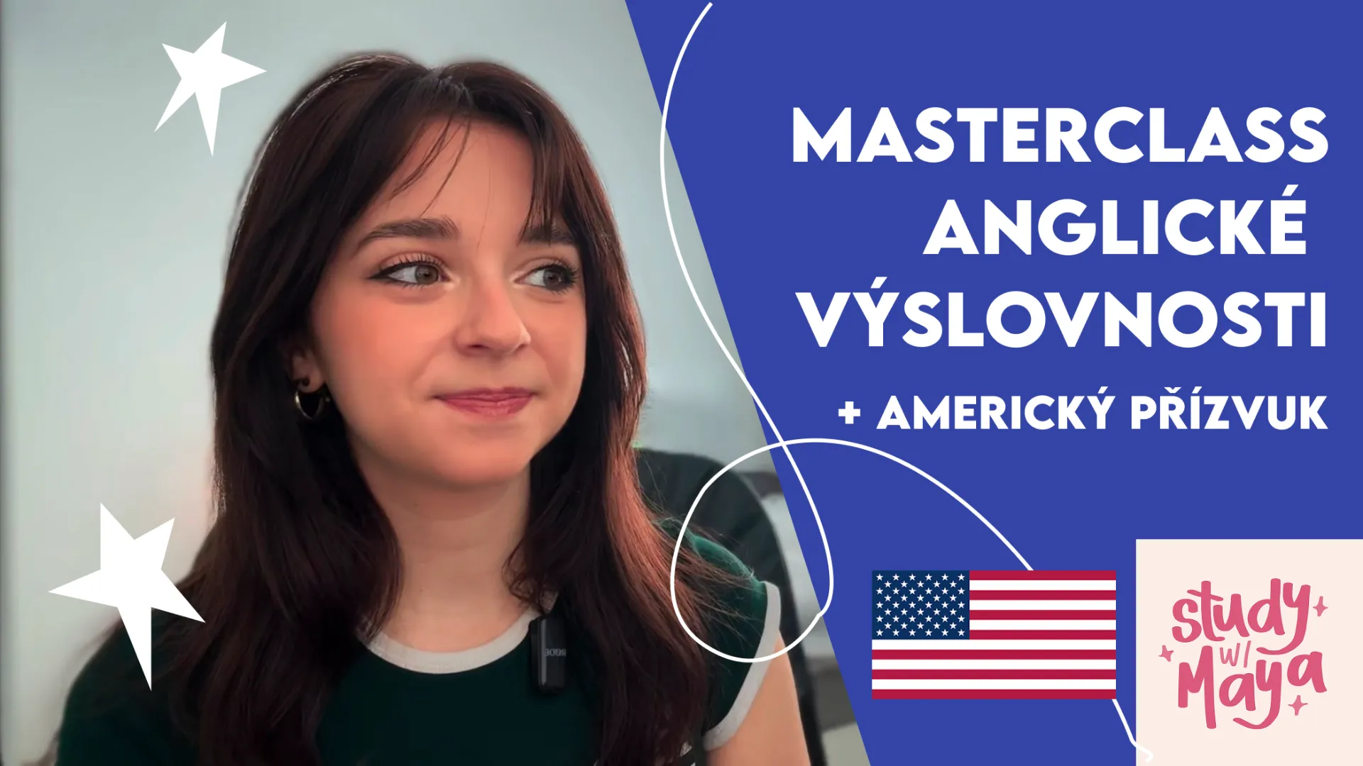 Masterclass anglické výslovnosti — americký přízvuk