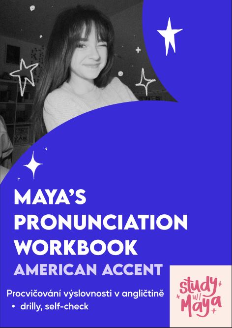 Maya's Pronunciation Workbook — American Accent